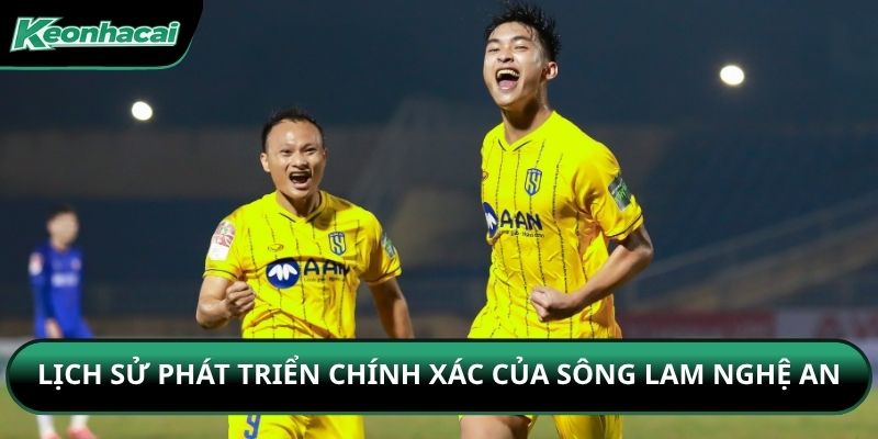 Lịch sử phát triển chính xác của Sông Lam Nghệ An